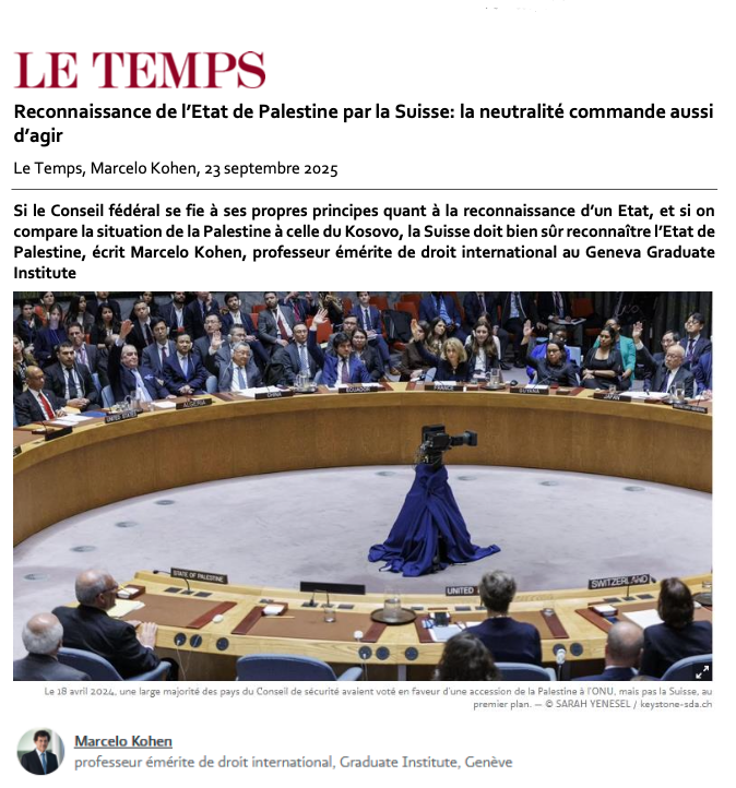 Reconnaissance de l’État de Palestine par la Suisse: la neutralité commande aussi d’agir – Le Temps, Genève, 23 septembre 2025